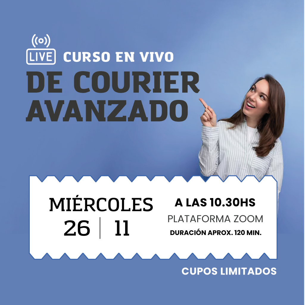 🚀 Curso en Vivo - Courier Avanzado
